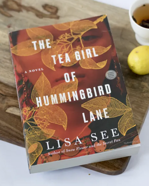 The Tea Girl of Hummingbird Lane